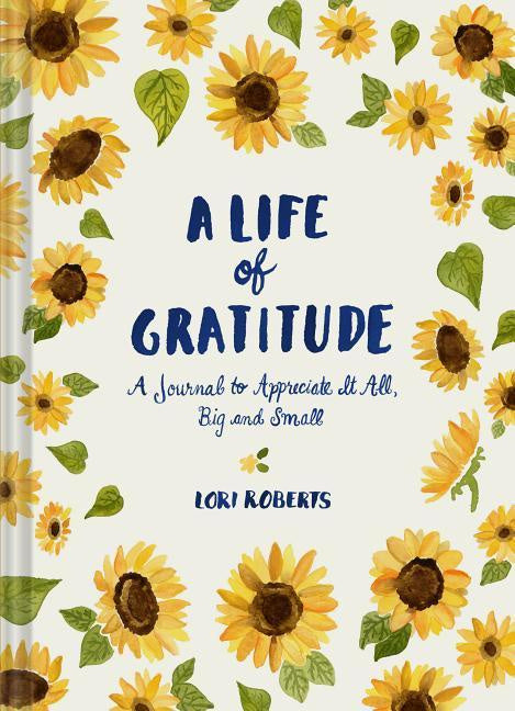A Life of Gratitude Book